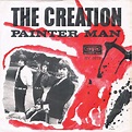 The Creation – Painter Man (1966, Vinyl) - Discogs
