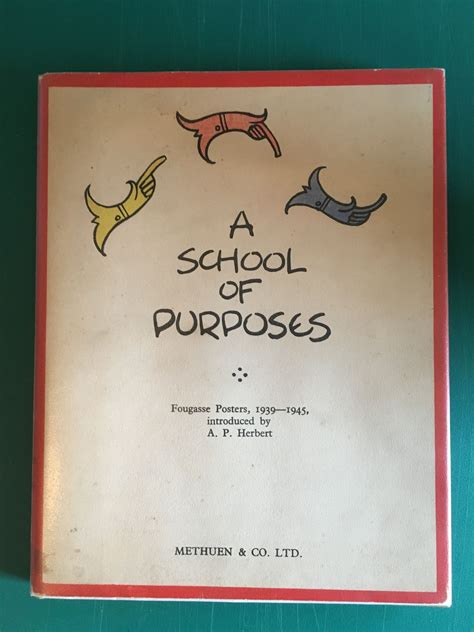 Pin By Toby Goodwin On Fougasse A School Of Purposes Book Cover