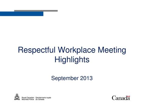 Ppt Respectful Workplace Meeting Highlights September 2013 Powerpoint