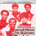 Christmas with Harold Melvin and The Bluenotes by Harold Melvin and The ...