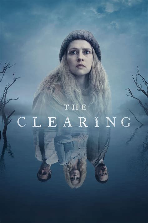 The Clearing Tv Series 2023 2023 Posters — The Movie Database Tmdb