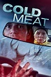 Cold Meat (2024) - Posters — The Movie Database (TMDB)