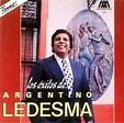 Argentino Ledesma (canciones en ".wav" ... escuchar y bajar)