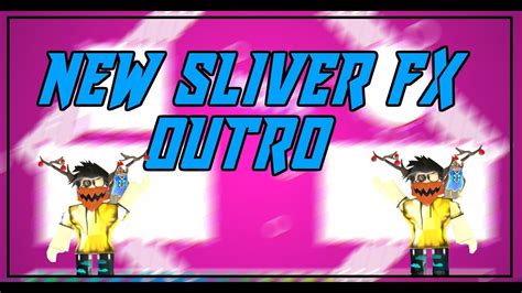 Silverstar Fx New Outro Youtube