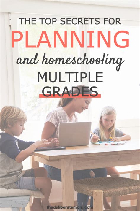 The Best Secrets To Planning For And Homeschooling Multiple Grades