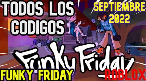 TODOS LOS CODIGOS CODES FUNKY FRIDAY ACTIVOS Y ACTUALIZADOS