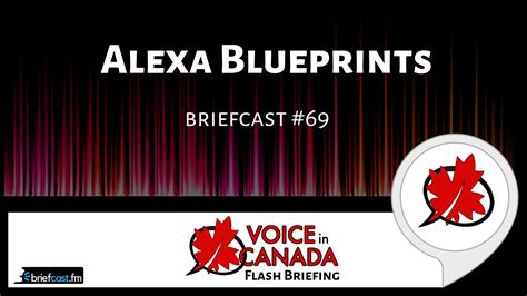 69 Alexa Blueprints Voice In Canada