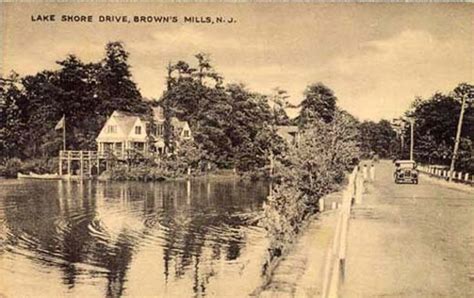 Browns Mills Back In The Day Lake Shore Drive Country Roads Local