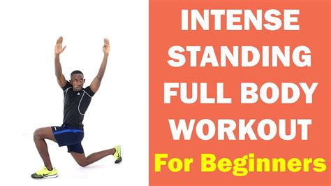 Intense Standing Full Body Workout For Beginners Full Body Toning