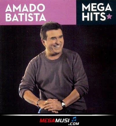 Downloads de músicas brasileiras e obs: Amado Batista - Mega Hits - 2015 | Mega Musi | Mega hits, Site para baixar musicas, Musica amado ...