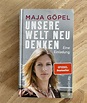 19-20.30h Buchlektüre-Seminar: „Unsere Welt neu denken“ von Maja Göpel ...