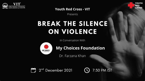 Break The Silence On Violence Yrc Vit My Choices Foundation Youtube