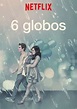6 globos - película: Ver online completas en español