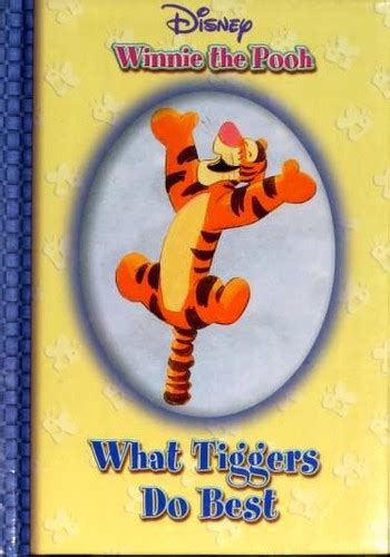 What Tiggers Do Best 2003 Edition Open Library