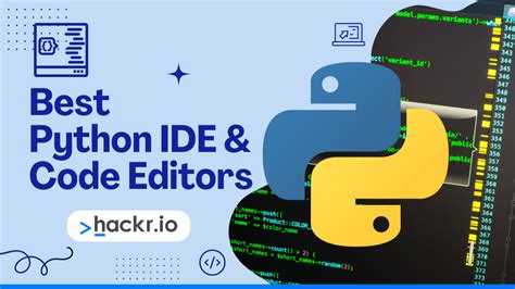10 Best Python Ide And Code Editors Updated Guide