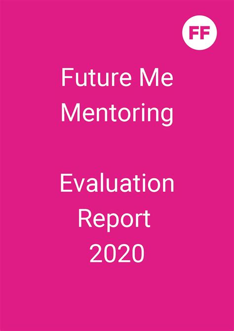 Future Me Mentoring Evaluation Report 2020 Future First