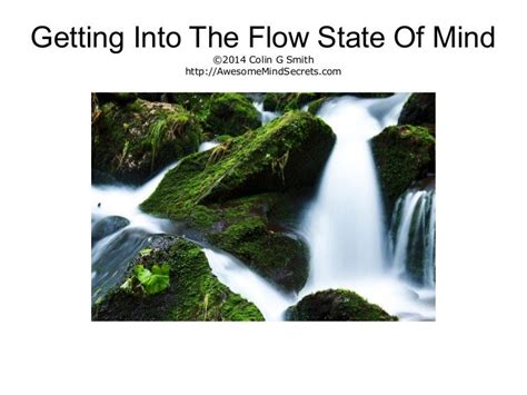 Getting Into The Flow State Of Mind