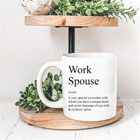 Funny Work Spouse Definition Mug Funny Work Wife T Birthday