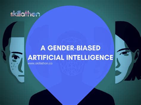 A Gender Biased Artificial Intelligence By Dedeepya Bypuneedi Skillathon Medium