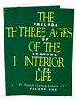 The Three Ages of The Interior Life