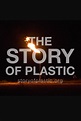The Story of Plastic (2019) - Rotten Tomatoes