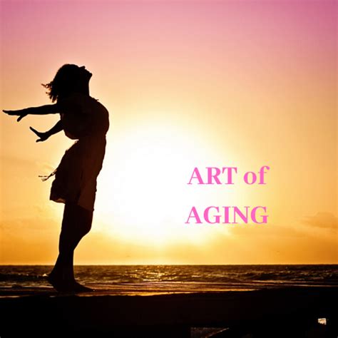 Homepage The Art Of Aging Gracefully