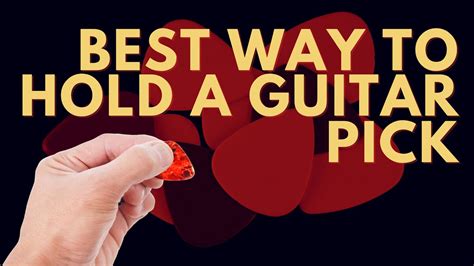 Best Way To Hold A Guitar Pick Breakthrough Guitar Youtube