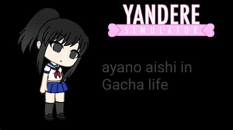 Ayano Aishi In Gacha Life Youtube