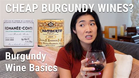 How To Buy Burgundy Wines Without Emptying Your Bank Account Beginner
