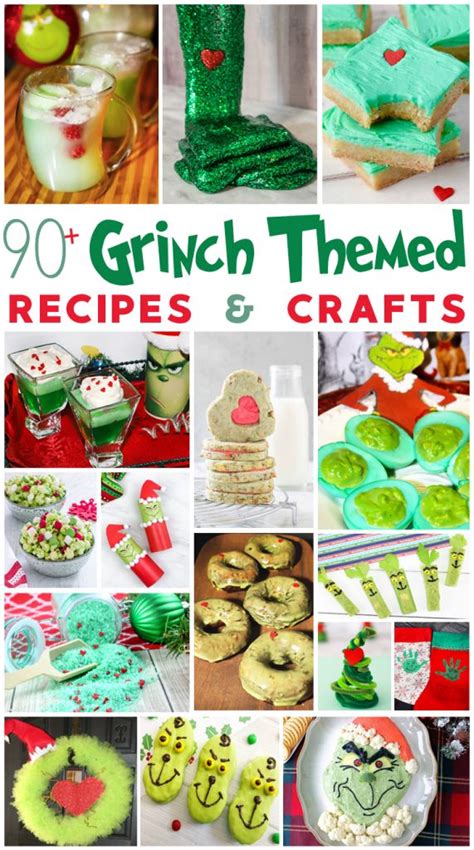 90 Grinch Themed Recipes And Crafts For The Holidays For The Love Of