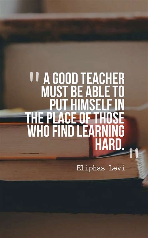 Good Teachers Quotes Inspiration