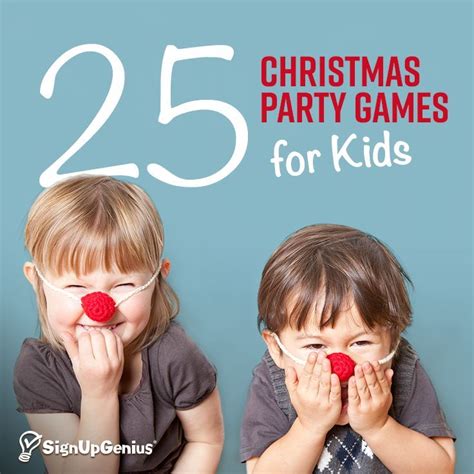 25 Christmas Party Games For Kids Christmas Party Games For Kids