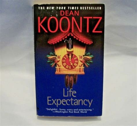 Life Expectancy By Dean Koontz 2005 Paperback In 2021 Dean Koontz