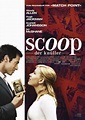 Scoop - Der Knüller | Cinestar