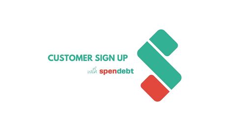 Customer Sign Up With Spendebt Youtube