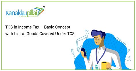 Tcs In Income Tax Basic Concept With List Of Goods Under Tcs
