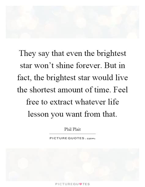 Brightest Star Quotes And Sayings Brightest Star Picture Quotes