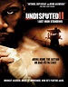 Undisputed 2: Last Man Standing (2006) - Kung-fu Kingdom