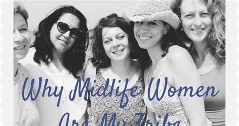 Why Midlife Women Are My Tribe • Julie Van De Wyngaerde