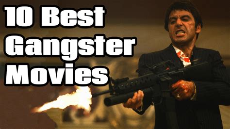 10 Best Gangster Movies Ever Amazing Videos