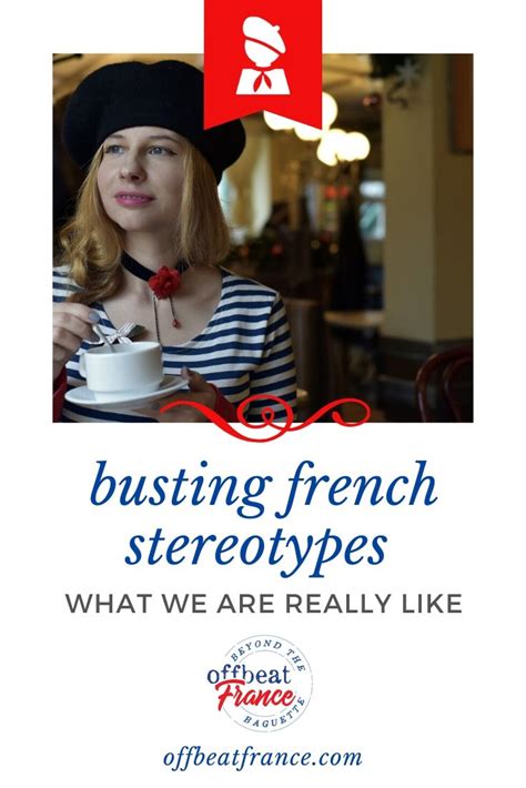 French People Stereotypes And Myths
