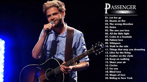 Passenger Greatest Hits The Best Of Passenger Passenger Greatest