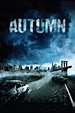 Autumn (2009 film) - Alchetron, The Free Social Encyclopedia