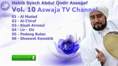 Sholawat Bersama Habib Syech Full Album Vol 10 Mp3 Youtube