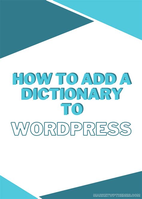 How To Add A Dictionary To Wordpress Market Wp Themes