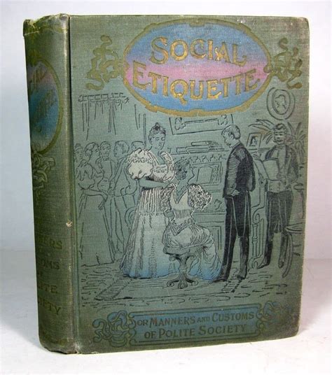 Victorian Etiquette Guide Antique 1896 Home Manners Society Debutante
