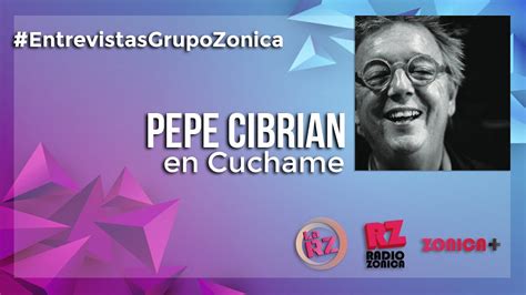 Entrevista A Pepe Cibrian Director En Cuchame Youtube