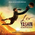 ᐉ Lev Yashin: The Dream Goalkeeper (Original Motion Picture Soundtrack ...