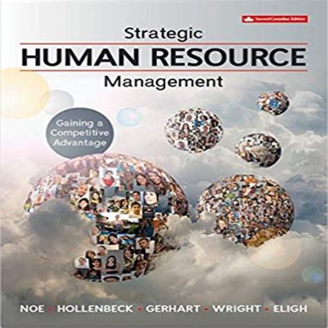 Strategic Human Resource Management Canadian 2nd Edition By Noe
