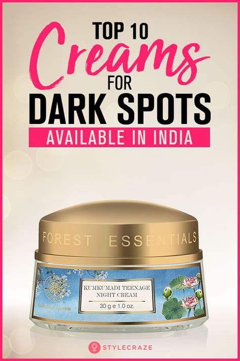 Top 11 Creams For Dark Spots Available In India 2021 Cream For Dark
